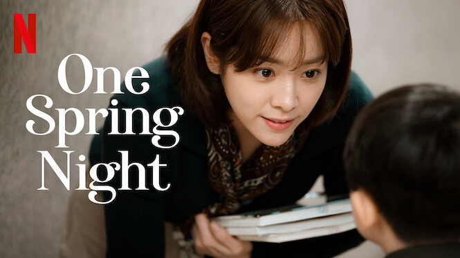 netflix one spring night